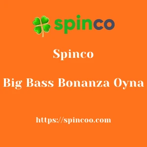 Spinco Big Bass Bonanza Oyna