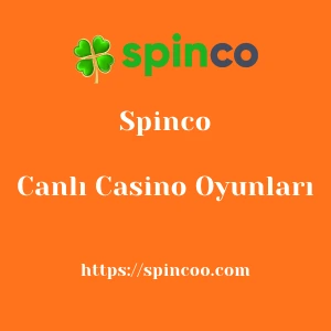 Spinco Canlı Casino Oyunları