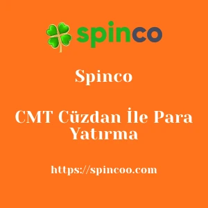 Spinco CMT Cüzdan İle Para Yatırma