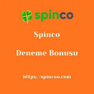 Spinco Deneme Bonusu