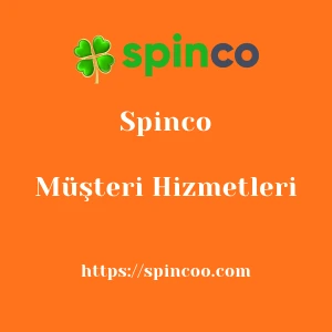 Spinco Müşteri Hizmetleri