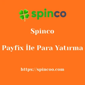 Spinco Payfix İle Para Yatırma