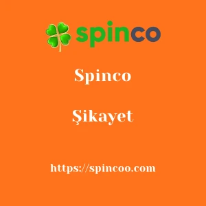 Spinco Şikayet