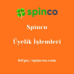 Spinco Üyelik İşlemleri